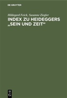 Hildegar Feick, Hildegard Feick, Martin Heidegger, Susanne Ziegler - Index zu Heideggers "Sein und Zeit"