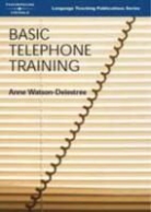 Anne Watson-Delestree - Basic Telephone Training