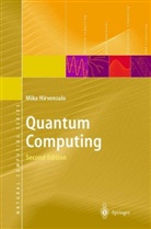 Mika Hirvensalo - Quantum Computing