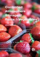 A. (King Mongkut's Institute of Technology Ladkrabang Thompson, A. (Professor of Horticulture Thompson, A. K. Thompson, A. Keith Thompson, Anthony K. Thompson - Controlled Atmosphere Storage of Fruits and Vegetables