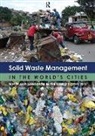 United Nations Human Settl (Un-Habitat), Un-Habitat, Un-Habitat, United Nations Human Settlements Program - Solid Waste Management in the World's Cities