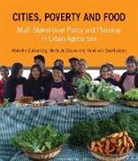 Henk de Zeeuw, Marielle Dubbeling, Marielle/ De Zeeuw Dubbeling, Marielle Dubbelling, Rene Van Veenhuizen, Rene Veenhuizen... - Cities, Poverty and Food