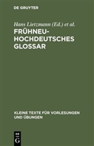 Alfred Götze, Kurt Aland, Hans Lietzmann - Frühneuhochdeutsches Glossar