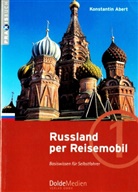Konstantin Abert, Gerhar Dolde, Gerhard Dolde - Russland per Reisemobil