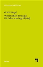 Georg W Hegel, Georg W F Hegel, Georg W. Fr. Hegel, Georg Wilhelm Friedrich Hegel, Hans-Jürge Gawoll, Hans-Jürgen Gawoll... - Wissenschaft der Logik. Zweiter Band. Tl.2