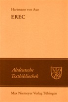Hartmann Von Aue, Hartmann Hartmann von Aue, Kurt Gärtner, Albert Leitzmann, Ludwi Wolff, Ludwig Wolff - Erec