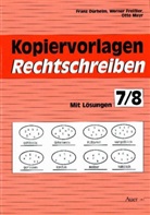 Franz Duerheim, Franz Dürheim, Werner Freißler, Otto Mayr - Kopiervorlagen Rechtschreiben, neue Rechtschreibung: Jahrgangsstufe 7/8