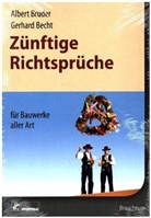 Becht, Gerhar Becht, Gerhard Becht, Brude, Albert Bruder, Albert Buder - Z&uuml;nftige Richtspr&uuml;che f&uuml;r Bauwerke aller Art