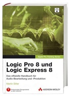 David Nahmani - Logic Pro 8 und Logic Express 8, m. DVD-ROM