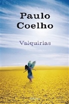 Paulo Coelho - Valquirias, spanische Ausgabe. Schutzengel, spanische Ausgabe
