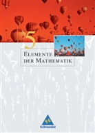 Heinz Griesel, Helmut Postel, Friedrich Suhr - Elemente der Mathematik, Ausgabe Nordrhein-Westfalen (G8): 5. Schuljahr, Schülerband