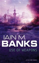Iain Banks, Iain M. Banks - Use of Weapons