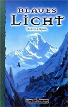 Daniela Knor - Blaues Licht