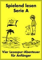 Knu Hermansen, Hans P Wyssen - Spielend lesen für Anfänger. Serie A. (hellgelb)