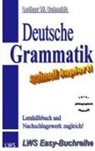 Lothar W Schmidt, Lothar W. Schmidt, Essen LWS Easy-Buchreihe - Deutsche Grammatik - schnell kapiert!