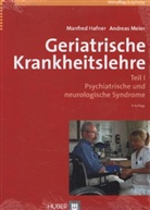 Manfre Hafner, Manfred Hafner, Andreas Meier - Geriatrische Krankheitslehre, 2 Tle.