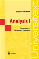 R. Godement, Roger Godement, P. Spain - Analysis - 1: Analysis I