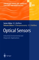 R. Narayanaswamy, Ramaie Narayanaswamy, Ramaier Narayanaswamy, S Wolfbeis, S Wolfbeis, Otto S. Wolfbeis - Optical Sensors