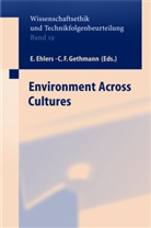Ehlers, E Ehlers, E. Ehlers, Friedrich Gethmann, Friedrich Gethmann, Carl F. Gethmann... - Environment across Cultures