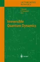 F. Benatti, Fabi Benatti, Fabio Benatti, Floreanini, Floreanini, R. Floreanini... - Irreversible Quantum Dynamics