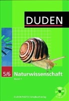 Doris Berger-Stein, Solveig Schmitz, Silvia Wenning - Duden Naturwissenschaft, Ausgabe Sekundarstufe I Nordrhein-Westfalen - 1: 5./6. Klasse, Lehrbuch m. CD-ROM