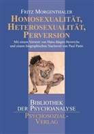 Heinrichs Hans J, Fritz Morgenthaler, P Parin - Homosexualität, Heterosexualität, Perversion