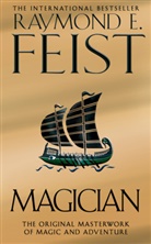 Raymond Feist, Raymond E. Feist - Magician