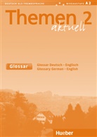 Hartmu Aufderstrasse, Hartmut Aufderstraße, Heik Bock, Heiko Bock, Jutta Müller, Ala G Jones... - Themen 2 aktuell - 2: Themen 2 Aktuell Glossar Deutsch-Englisch