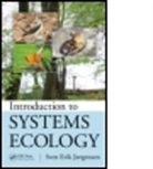 Dr. Sven Erik Jorgensen, Sven Jorgensen, Sven (Copenhagen University Jorgensen, Sven Erick Jorgensen, Sven Erik Jorgensen, Sven Erik (Copenhagen University Jorgensen - Introduction to Systems Ecology