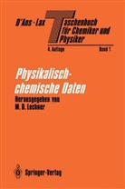 Jean d' Ans, Jean dAns, Heiland, W Heiland, W. Heiland, Hertel... - Taschenbuch für Chemiker und Physiker - 1: Physikalisch-chemische Daten