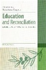 Colin Brock, Julia Paulson, Colin Brock, Julia Paulson - Education and Reconciliation
