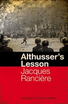 Jacques Ranciere, Jacques Rancière - Althusser's Lesson