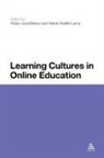 &amp;apos, Goodfellow, Robin Goodfellow, Robin E Goodfellow, Robin Lamy Goodfellow, Marie-Noelle Lamy... - Learning Cultures in Online Education