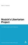 Mark D Friedman, Mark D. Friedman - Nozick's Libertarian Project