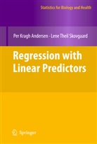Per Kr. Andersen, Per Krag Andersen, Per Kragh Andersen, Lene Th. Skovgaard, Lene Theil Skovgaard - Regression with Linear Predictors