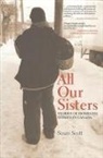 Susan Scott - All Our Sisters