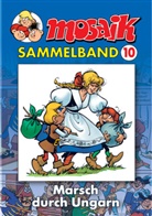 Klaus D. Schleiter - Mosaik Sammelband - Bd.10: MOSAIK Sammelband 010 Softcover
