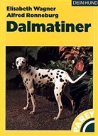 Ronneburg, Alfred Ronneburg, Wagne, Elisabet Wagner, Elisabeth Wagner - Der Dalmatiner