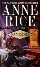 Anne Rice - Pandora