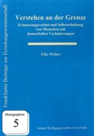 Elke Wehrs - Verstehen an der Grenze