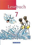 Anka Rahn, Birgit Mattke, Jana Mikota, Silk König, Silke König, Luzia Scheuringer-Hillus... - Lesebuch, Neue Ausgabe Östliche Bundesländer und Berlin: Lesebuch - Östliche Bundesländer und Berlin - 7. Schuljahr