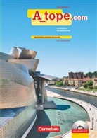 Marti Drüeke, Martin Drüeke, Katja Zerck, Martin Drüeke, Katja Zerck - A_tope.com: A tope - Spanisch Spätbeginner - Ausgabe 2010