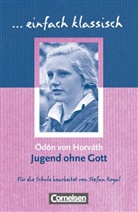 Ödön von Horvath, Ödön Horváth, Ödön Von Horváth, Ödön von                      10000001763 Horváth, Ödön von Horváth, Ödön von Horváth... - Einfach klassisch - Klassiker für ungeübte Leser/-innen