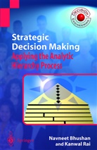 Navnee Bhushan, Navneet Bhushan, Kanwal Rai - Strategic Decision Making
