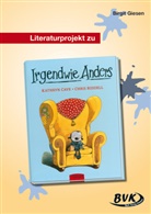 Kathryn Cave, Birgit Giesen, Chris Riddell - Literaturprojekt zu 'Irgendwie anders'
