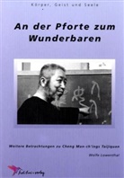 Wolfe Lowenthal - An der Pforte zum Wunderbaren
