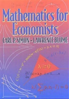 L Blume, Lawrence Blume, C Simon, Carl P. Simon - Mathematics for Economists