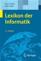 Fische, Pete Fischer, Peter Fischer, Hofer, Peter Hofer - Lexikon der Informatik