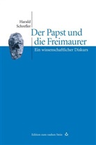 Harald Schrefler - Der Papst und die Freimaurer