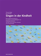 Karl Adamek, Thomas Blank - Singen in der Kindheit